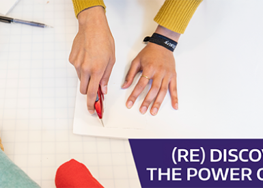 (Re)discovering the power of play